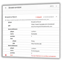 Google Testtool für strukturierte Daten > BreadcrumbList > Für das Feld item ist ein Wert erforderlich.