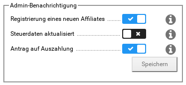 Admin-Benachrichtigung: Registrierung eines neuen Affiliates, Steuerdaten aktualisiert, Antrag auf Auszahlung