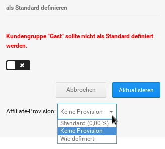 Affiliate-Provision Auswahlfeld mit den Optionen: Standard, Keine Provision, Wie definiert