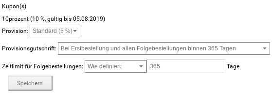 Kupon(s) Provisionseinstellung: Bei Erstbestellung und allen Folgebestellungen binnen 365 Tagen