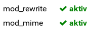 mod_rewrite aktiv, mod_mime aktiv