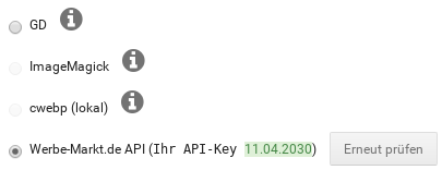 Converer-Auswahl: GD, ImageMagick, cwebp (lokal), Werbe-Markt.de API (Ihr API-Key 11.04.2030)