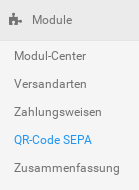 Menübox Module: Modul-Center, Versandarten, Zahlungsweisen QR-Code SEPA, Zusammenfassung