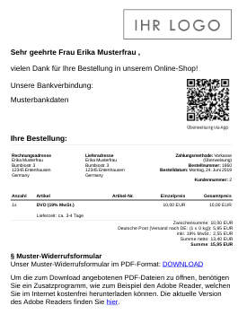 Sehr geehrte Frau Erika Musterfrau, vielen Dank für Ihre Bestellung in unserem Onlineshop! QR-Code Unsere Bankverbindung: Musterbankdaten