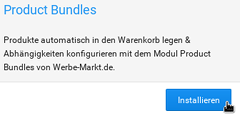 Product Bundles Produkte automatisch in den Warenkorb legen & Abhängigkeiten konfigurieren mit dem Modul Product Bundles von Werbe-Markt.de., Mauszeiger über Installieren-Button