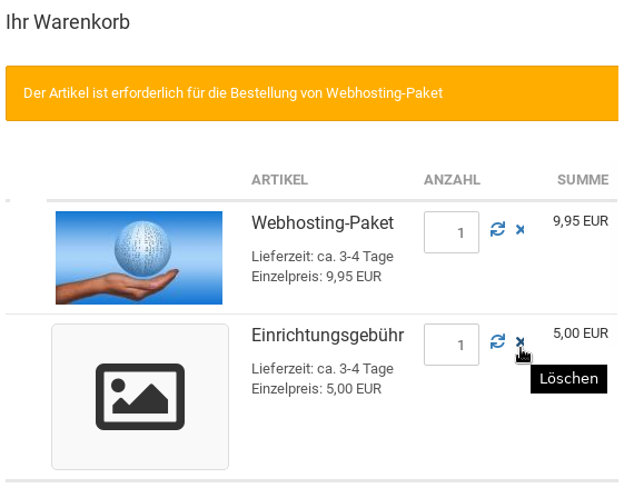 Warenkorb: Der Artikel ist erforderlich für die Bestellung von Webhosting-Paket bei Löschen der Einrichtungsgebühr