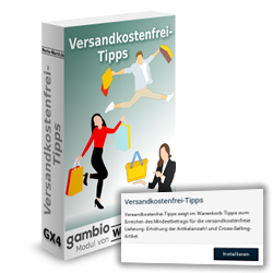 (De-)Installation der Versandkostenfrei-Tipps in Gambio