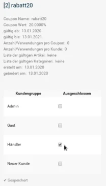 Tabelle mit Kundengruppen in der ersten, Kontrollkästchen für Ausgeschlossen in der zweiten Spalte. Händler ist aktiviert.