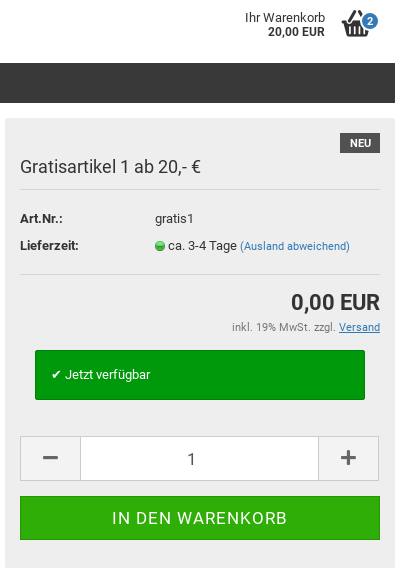 Gratisartikel 1 ab 20,- €: Jetzt verfügbar, Auswahlfeld für Artikelanzahl und Warenkorb-Button