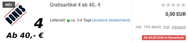 Gratisartikel 4 ab 40,- €: Ab 40,00 EUR im Warenkorb