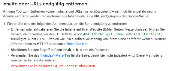 Inhalte oder URLs endgültig entfernen: Verwenden Sie keine robots.txt, um Seiten zu blockieren.