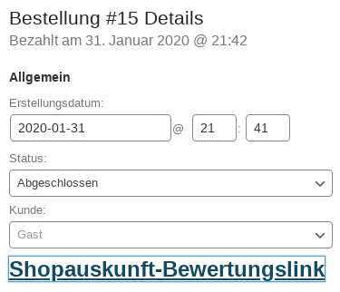 Bestellung #15 Detailangaben, darunter der Shopauskunft-Bewertungslink