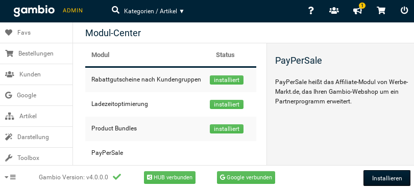 Gambio Admin: Modul-Center: PayPerSale PayPerSale heißt das Affiliate-Modul von Werbe-Markt.de, das Ihren Gambio-Webshop um ein Partnerprogramm erweitert. > Installieren