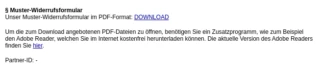 Partner-ID: - unterhalb des Hinweises zum § Muster-Widerrufsformular