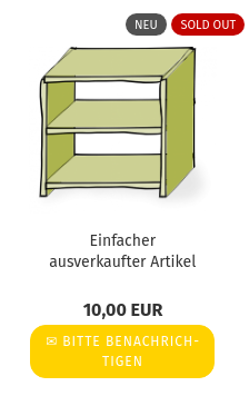 Sold-out-Ribbon, Bild eines Regals, Einfacher ausverkaufter Artikel, Bitte benachrichtigen