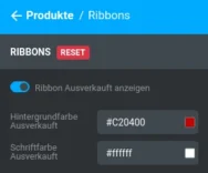 Produkte > Ribbons > Ribbon Ausverkauft anzeigen Hintergrundfarbe Ausverkauft #C20400 Schriftfarbe Ausverkauft #ffffff