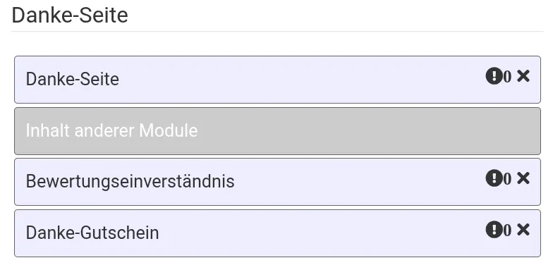 Danke-Seite Danke-Gutschein Danke-Seite mit Lieferort Inhalt anderer Module Bestellzusammenfassung Information