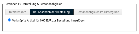 Bei Absenden der Bestellung Verknüpfte Artikel für 0,00 EUR zur Bestellung hinzufügen