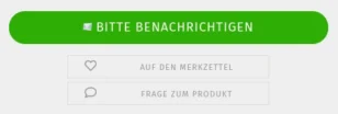 Bitte benachrichtigen Button mit grünem Hintergrund über die gesamte Breite