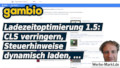 Ladezeitoptimierung 1.5: CLS verringern, Steuerhinweise dynamisch laden, ...