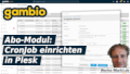 Gambio Abo-Modul: CronJob einrichten in Plesk