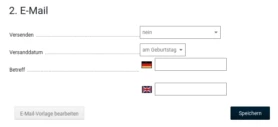 2. E-Mail, Versenden: nein, Versanddatum: am Geburtstag, leere Eingabefelder bei Betreff