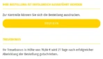 Ihr Treuebonus in Höhe von 19,66 € wird 21 Tage nach erfolgreicher Abwicklung der Bestellung gutgeschrieben.