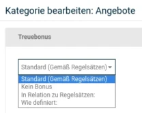 Kategorie bearbeiten: Treuebonus-Auswahl Standard (Gemäß Regelsätzen), Kein Bonus, In Relation zu Regelsätzen, Wie definiert