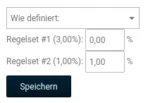 Wie definiert: Regelset #1 (3,00%): 0,00%, Regelset #2 (1,00%): 1,00%