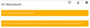 Ihr Coupon wurde erfolgreich eingelöst. Bei Gutschein-Einlösung gibt es leider keinen Treuebonus 😐 Dafür ist diese Bestellung günstiger 😊