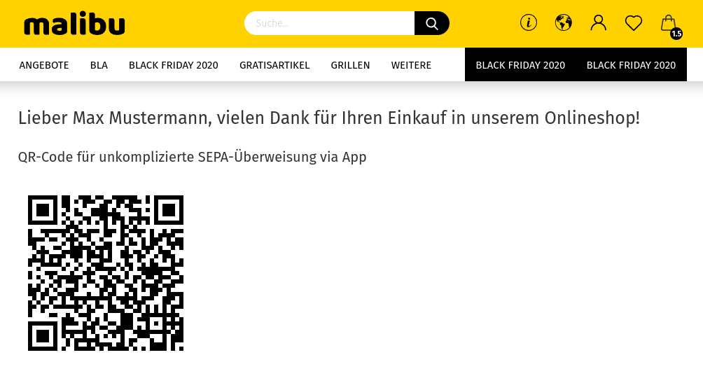 Lieber Max Mustermann, vielen Dank für Ihren Einkauf in unserem Onlineshop! QR-Code für unkomplizierte SEPA-Überweisung via App, QR-Code