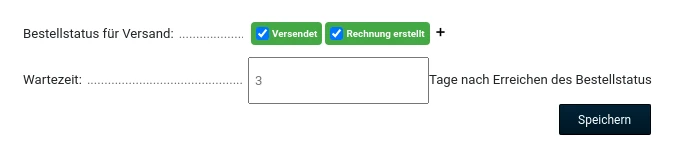 Bestellstatus für Versand: Versendet, Rechnung erstellt Wartezeit: 3 Tage nach Erreichen des Bestellstatus