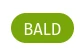 Bald