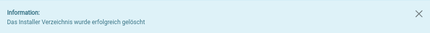 Information: Das Installer Verzeichnis wurde erfolgreich gelöscht