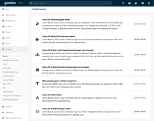 Links mit vorangestellten Icons: Cache für Seitenausgabe leeren, Cache für Modulinformationen leeren, Cache für Artikel- und Kategoriezuordnungen neu erzeugen, Cache für Artikelvarianten-Zuweisungen neu erzeugen, Filterzuordnungen in Artikeln reparieren, Cache für Texte leeren, Cache für E-Mail-Vorlagen leeren