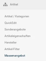 Menübox Artikel mit dem Unter-Menüpunkt Massenangebot in der untersten Zeile
