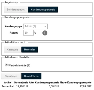 Kundengruppenpreis für Kundengruppe Admin, Rabatt: 10%, Artikel nach Hersteller: Werbe-Markt.de. Ergebnistabelle: Artikel: Testartikel, Normalpreis: 19,99 EUR, Alter Kundengruppenpreis: 0,00 EUR, Neuer Kundengruppenpreis: 17,99 EUR
