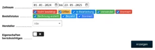 Zeitraum: 01.01.2024 bis 23.05.2025, Bestellstatus: Alle, Hersteller: Alle, Eigenschaften berücksichtigen: nein, Anzeigen-Button
