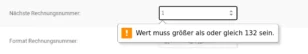 Nächste Rechnungsnummer: Wert muss größer oder gleich 132 sein.