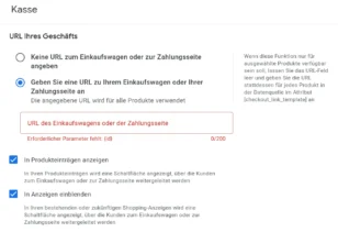 Kasse > URL des Geschäfts > Leeres Eingabefeld "URL des Einkaufswagens oder der Zahlungsseite"