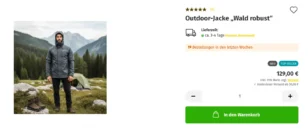 Outdoor-​Jacke „Wald robust“: 19 Bestellungen in den letzten Wochen (Top-Seller)