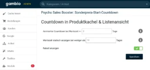Screenshot der Gambio-Adminoberfläche mit den Einstellungen des Moduls ‘Psycho Sales Booster: Sonderpreis-Start-Countdown’, einschließlich Eingabefeldern für animierten und statischen Countdown sowie Option zur Rabattanzeige.