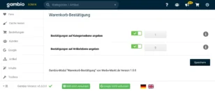 Screenshot der Gambio Admin-Oberfläche im Bereich ‚Warenkorb-Bestätigung‘. Zwei Optionen sind sichtbar: ‚Bestätigungen auf Kategorieebene angeben‘ und ‚Bestätigungen auf Artikelebene angeben‘, beide aktiviert mit grünen Schaltern und nummerischen Eingabefeldern (1 und 2). Unten steht der Hinweis: ‚Gambio-Modul Warenkorb-Bestätigung von Werbe-Markt.de Version 1.0.0‘. Rechts unten befindet sich eine dunkelblaue Schaltfläche mit der Aufschrift ‚Speichern‘.