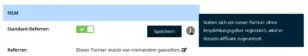 MLM-Einstellungen mit Standard-Referrer-Schalter und Info-Tooltip: Sofern sich ein neuer Partner ohne Empfehlungsgeber registriert, wird er diesem Affiliate zugeordnet