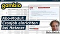 Gambio Abo-Modul: CronJob einrichten bei Hetzner