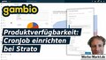 Gambio Produktverfügbarkeit: CronJob einrichten bei Strato