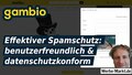 Gambio Effektiver Spamschutz: benutzerfreundlich & datenschutzkonform