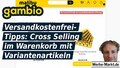 Gambio: Versandkostenfreitipps: Cross Selling im Warenkorb mit Variantenartikeln