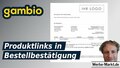 Gambio Produktlinks in Bestellbestätigung