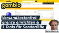 Gambio Versandkostenfreigrenze einrichten & 3 Tools für Sonderfälle